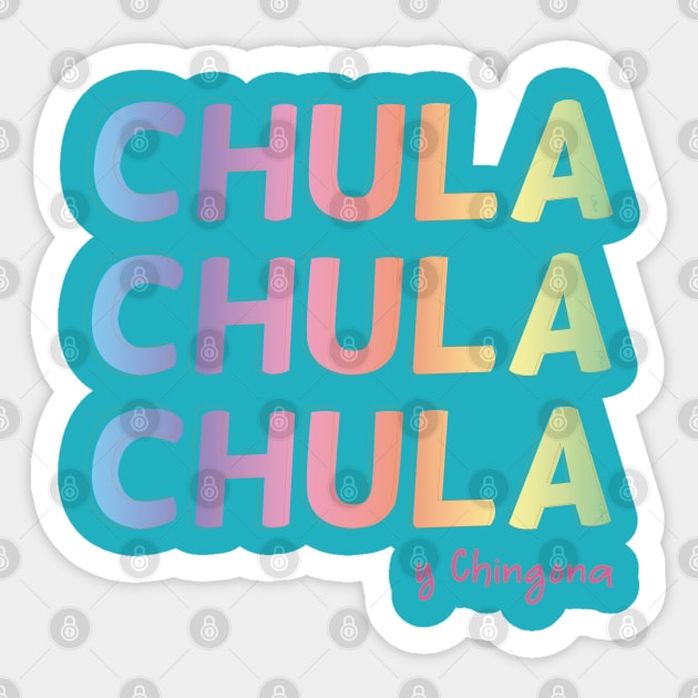 Chula y chingona chicano pride mexican slang pastel kawaii colors rainbow Sticker by T-Mex